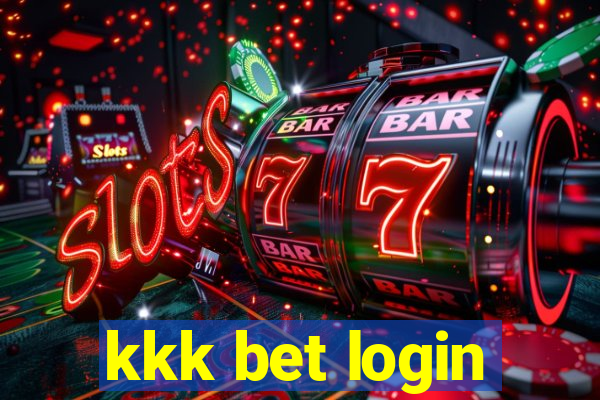 kkk bet login